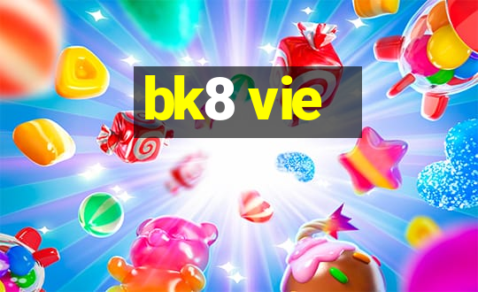 bk8 vie