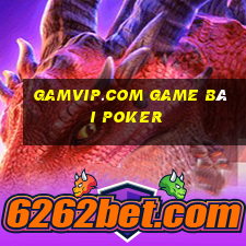 Gamvip.Com Game Bài Poker