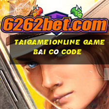 Taigameionline Game Bài Có Code