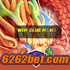 win club nổ hũ