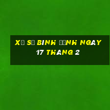 xổ số bình định ngày 17 tháng 2