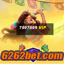 7897895 vip