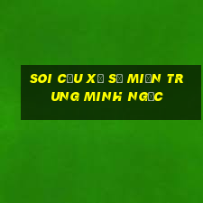 soi cầu xổ số miền trung minh ngọc