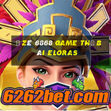 Ồ Zê 6868 Game Thẻ Bài Eloras