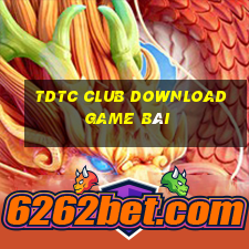 Tdtc Club Download Game Bài