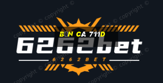 Bắn Cá 711d