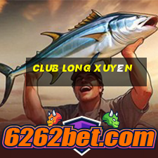 club long xuyên