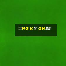 Đăng ký QH88