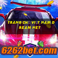 Trang chủ Việt nam Dream Net