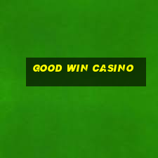 good win casino