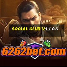 social club v1.1.0.6