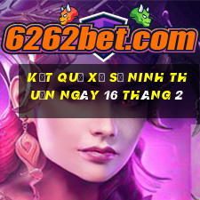 kết quả xổ số ninh thuận ngày 16 tháng 2