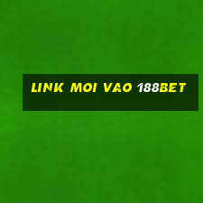 link moi vao 188bet