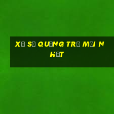 xổ số quảng trị mới nhất