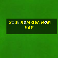 xổ số hôm qua hôm nay