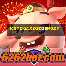 ketquaxoso30ngay