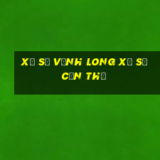 xổ số vĩnh long xổ số cần thơ