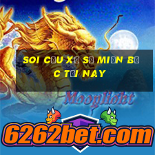 soi cầu xổ số miền bắc tối nay