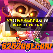 Vn88Vip Game Bài 88 Club Đổi Thưởng