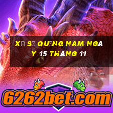 xổ số quảng nam ngày 15 tháng 11