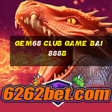 Gem68 Club Game Bài 888B