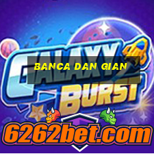 banca dan gian