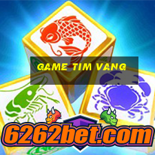 game tim vang