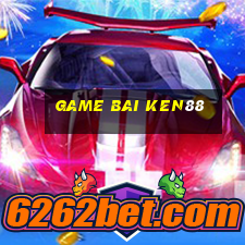 game bai ken88