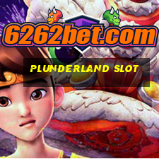 plunderland slot