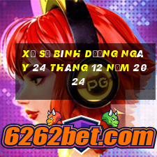 xổ số bình dương ngày 24 tháng 12 năm 2024