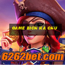 game bich ka chu