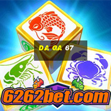 da ga 67