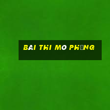 bài thi mô phỏng