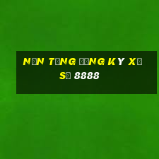 Nền tảng đăng ký xổ số 8888