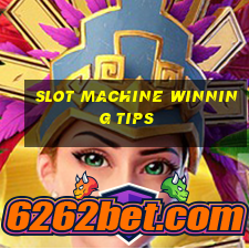 slot machine winning tips