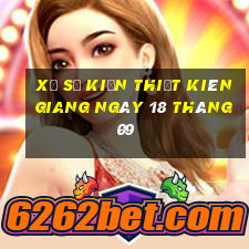 xổ số kiến thiết kiên giang ngày 18 tháng 09