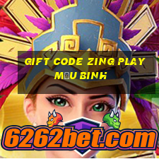 gift code zing play mậu binh