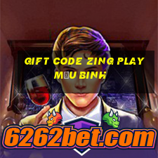 gift code zing play mậu binh