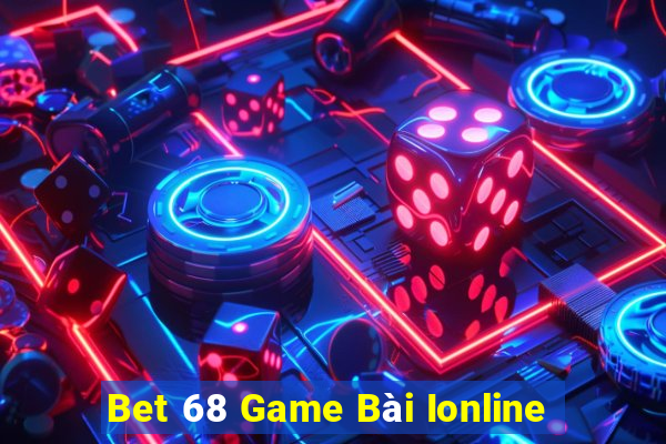 Bet 68 Game Bài Ionline