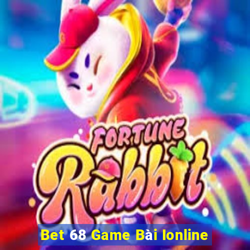 Bet 68 Game Bài Ionline