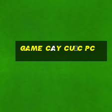 game cày cuốc pc