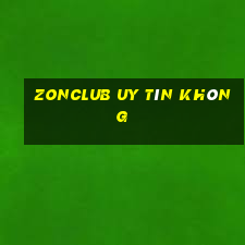 Zonclub Uy Tín Không