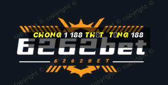 Chong 1 188 thật  tặng 188