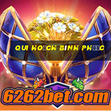 qui hoạch bình phước