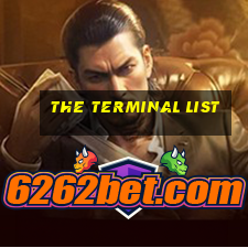 the terminal list