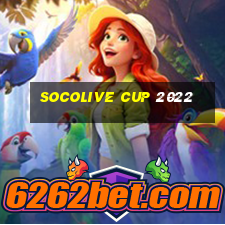 socolive cup 2022