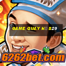 game quay hũ b29