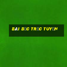 Bài bạc trực tuyến