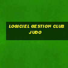 logiciel gestion club judo