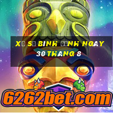 xổ số bình định ngày 30 tháng 8